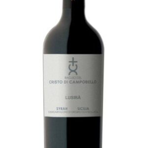Syrah “Lusirà” Baglio del Cristo di Campobello